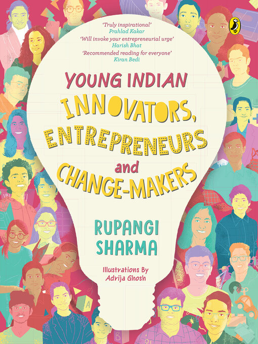 Title details for Young Indian Innovators, Entrepreneurs and Change-makers by Rupangi Sharma - Available